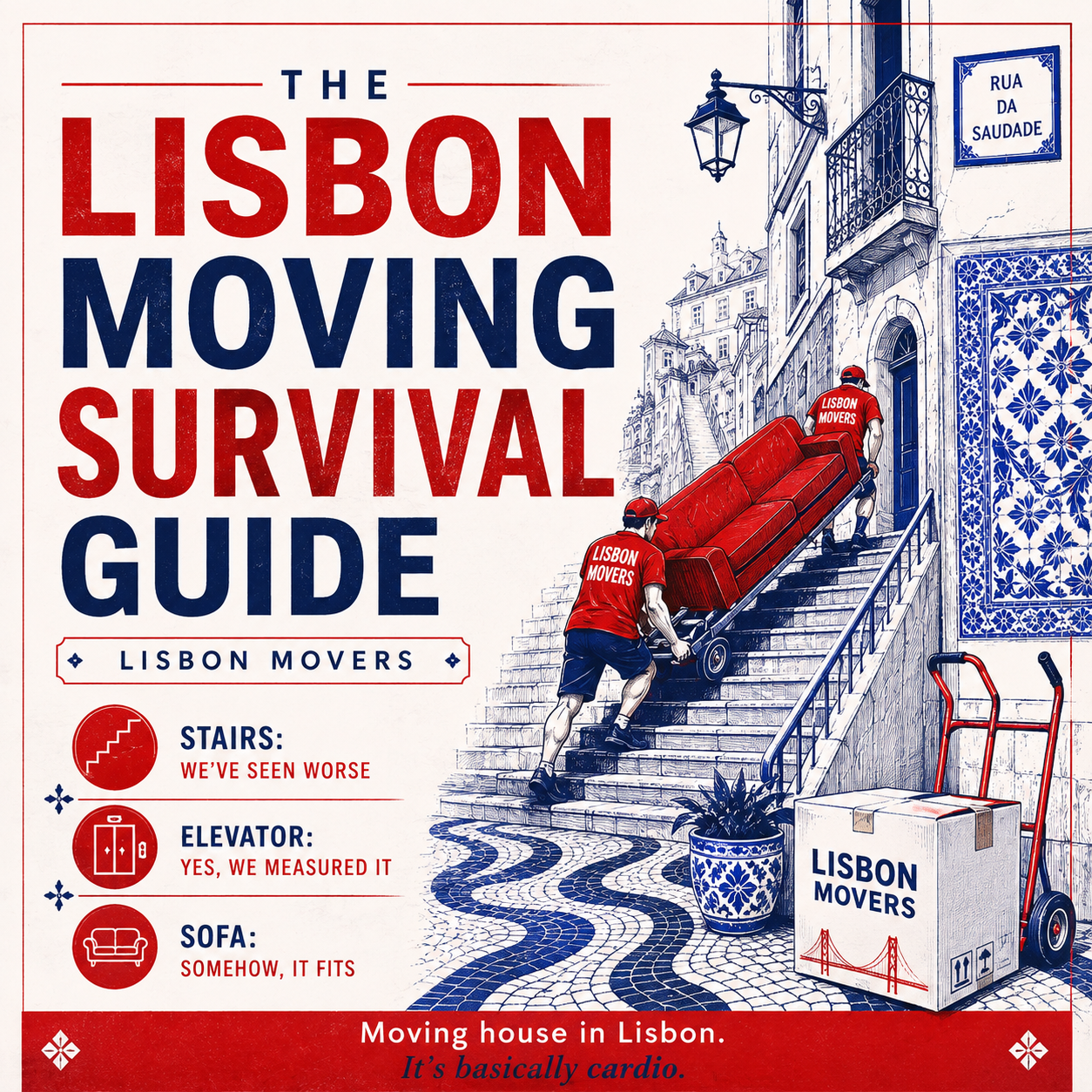 The Lisbon Moving Survival Guide — Lisbon Movers carrying a sofa up Alfama stairs